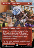 Dockside Extortionist (Borderless) – 2X2 – Near Mint